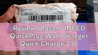 Review Ulasan UNEED QuickPlug Wall Charger Quick Charge 3.0 Max 18watt &ndash; UCH411