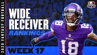 2020 Fantasy Football Rankings - Top 30 Wide Receiver in Fantasy Football - Week 17
