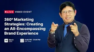 360&deg; Marketing Strategies: Creating an All-Encompassing Brand Experience