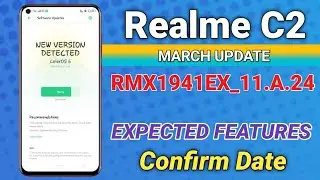 Realme C2 March update A.24 Expected features | Realme C2 March New update kab Aayega ?🧐