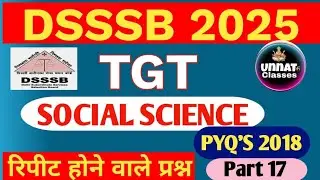 DSSSB TGT SST | 2021 previous year paper Solution | DSSSB TGT Social Science PYQ's