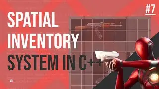 How to Make SPATIAL INVENTORY SYSTEM in C++ | PART 7 | UNREAL ENGINE 5 (Last Part)