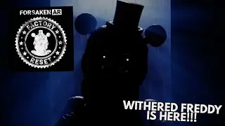 Увядший Фредди уже здесь!!! [Потрясающая механика] || Витрина дополненной реальности Forsaken