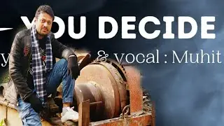 You Decide | Acoustic Version | Live Performance| Muhit| 