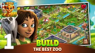 Zoo Life: Animal Park Game - Build Dream Zoo - Zoo Management Simulation Gameplay - Part 1
