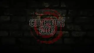 Crime Grime Week intro