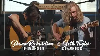 1944 000-28 / 1938 000-45 played by Shaun Richardson and Seth Taylor