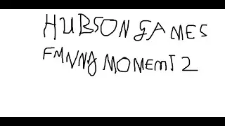 HUBSON GAMES | FUNNY MOMENTS 2