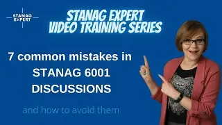 7 Common Mistakes to Avoid in a STANAG 6001 Discussion
