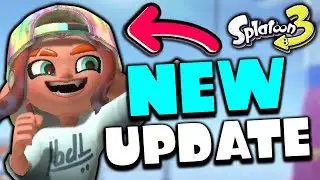 SPLATOON 3 UPDATE 5.0 IS HERE!! LET'S TRY IT OUT!!