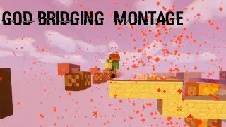 God  Bridge Montage