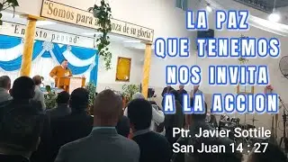 La paz que tenemos nos invita a la acción | Ptr Javier Sottile