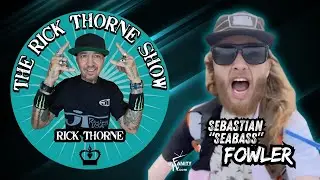 Sebastian 'SeaBass' Fowler on The Rick Thorne Show