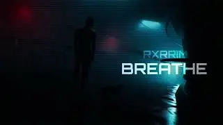 RXRRIM - [breathe]