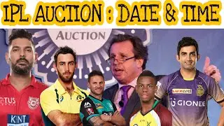 IPL 2019 Auction Date And Time and Place | IPL ka auction kahan Hoga Kidhar Hoga aur kis Samay hoga