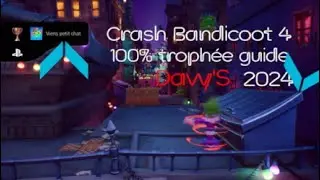 Crash Bandicoot 4 Troph&eacute;e Vien petit chat 2024