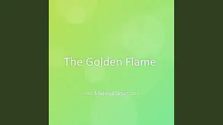 The Golden Flame