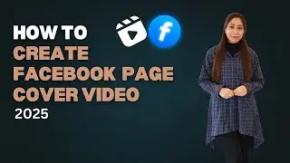 How to create Facebook Page Cover Video 2025 | #facebook #nimratariq