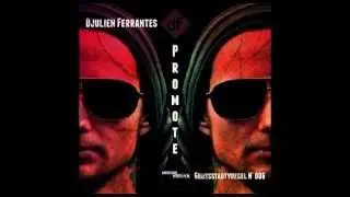 Djulien Ferrantes - Promote (Chroma Remix)