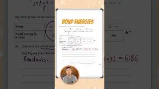 GCSE Chemistry: Exam Question | Bond Energies 2