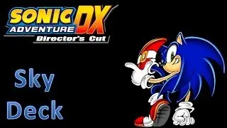 Sonic Adventure DX - A Rank Missions: Sky Deck (Sonic)