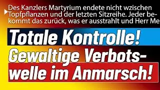 Brandmauer Kanzler bis aufs Blut gedem&uuml;tigt & EU Verbots Wahn ger&auml;t gerade in Fahrt!