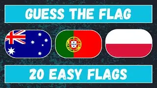 Guess The 20 Easy Flags! | Guess the Flag Quiz 2024