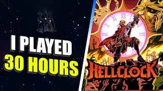 I got to Play Hell Clock Early, Here's what you need to know!