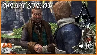 Meet Stede | Assassin's Creed IV Black Flag #02