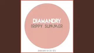 Trippy Summer
