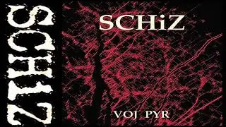 Schiz [RUS] [Death] 2016 - Voj pyr (Full Demo)