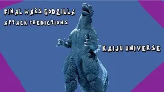 Final Wars Godzilla Remodel Attack Prediction (Kaiju Universe)