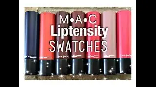 Mac liptensity line: lip swatches