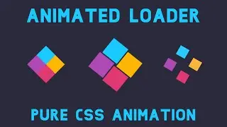 Animated Loader using HTML & CSS
