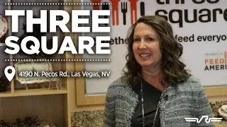 Three Square: Community Assistance Program