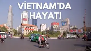 Vietnam’da Hayat!