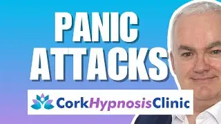 How Hypnotherapy Stops Panic Attacks Before They Start - Panic Disorder Therapy Cork Ireland