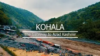 Kohala Bridge - The Gateway to District Muzaffarabad & Bagh, Azad Kashmir