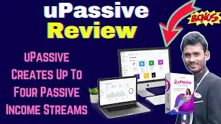 uPassive Review + Bonuses | The Fastest & Easiest System Ever!