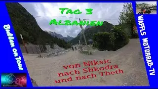 Albanien Tag  3