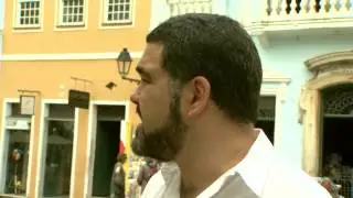 A BAHIA QUE A GENTE GOSTA - PELOURINHO 2 - PARTE 1
