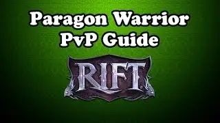 Rift 2.7 - Paragon Warrior PvP Guide with Macros