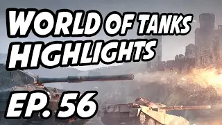World of Tanks Daily Highlights | Ep. 56 | QuickyBaby, skill4ltu, Circon, sirfoch, ViIlageidiot