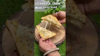 Cheese corn garlic bread 😍😍❤️❤️&hellip; #shorts #garlicbread #viral #kalpanaskitchen
