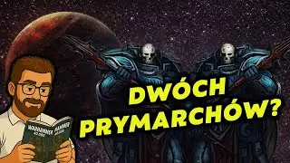 Jeden PRYMARCHA, a dwa CIAŁA  ALPHARIUS i OMEGON - LORE - HEREZJA HORUSA