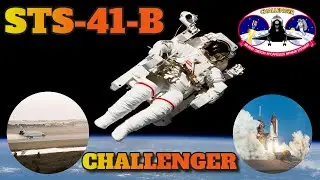 ПОЛНЫЙ ПОЛЕТ! Миссия STS-41B Challenger &mdash; от старта до посадки.