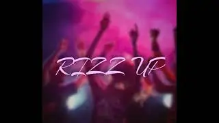 RIZZ UP #moombahton