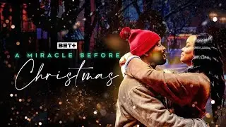 A Miracle Before Christmas Trailer BET Movie Starring Romeo Miller, Letoya Luckett, Porscha Coleman