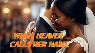 When Heaven Calls Her Name//True life Story//Asmr