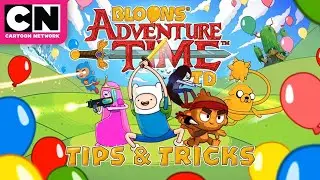 Bloons TD Tips & Tricks: LET'S PLAY | Adventure Time | Cartoon Network